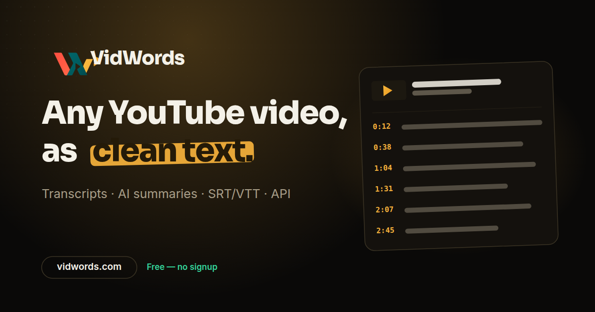 How to Extract a YouTube Transcript (2026 Guide) — VidWords